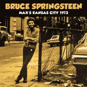 Springsteen Bruce - Max Kansas City 1973  (Live Broadca in der Gruppe Minishops / Bruce Springsteen bei Bengans Skivbutik AB (2373921)