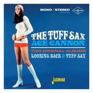 Cannon Ace - Tuff Sax Of Ace (2 Original Albums in der Gruppe CD bei Bengans Skivbutik AB (2377217)