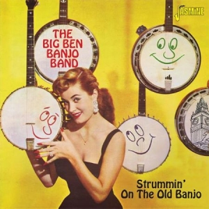 Various Artists - Big Ben Banjo BandStrummin' On The in der Gruppe CD bei Bengans Skivbutik AB (2377218)