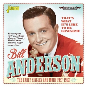 Anderson Bill - That's What It's Like To Be Lonesom in der Gruppe CD bei Bengans Skivbutik AB (2377222)