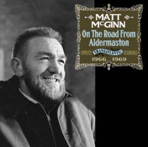 Mcginn Matt - On The Road From Aldermaston ~ Comp in der Gruppe CD bei Bengans Skivbutik AB (2377289)