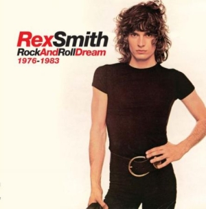 Rex Smith - Rock And Roll Dream 1976-1983: 6Cd in der Gruppe CD / Rock bei Bengans Skivbutik AB (2377291)