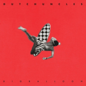 Dutch Uncles - Big Balloon in der Gruppe VINYL bei Bengans Skivbutik AB (2377319)