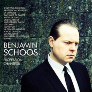 Schoos Benjamin - Profession Chanteur in der Gruppe CD bei Bengans Skivbutik AB (2377341)
