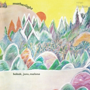 Bobak Jons Malone - Motherlight in der Gruppe CD bei Bengans Skivbutik AB (2378002)