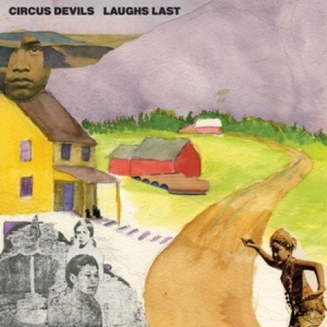Circus Devils - Laughs Last in der Gruppe CD bei Bengans Skivbutik AB (2379849)