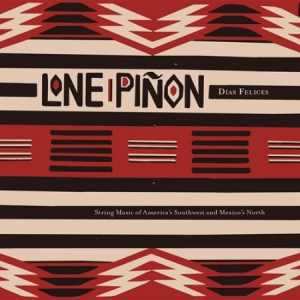 Lone Piñon - Dias Felices in der Gruppe VINYL bei Bengans Skivbutik AB (2379857)
