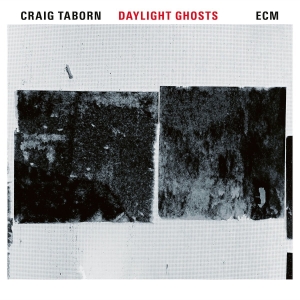 Craig Taborn - Daylight Ghosts in der Gruppe CD / Jazz bei Bengans Skivbutik AB (2379907)