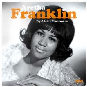 Franklin Aretha - Try A Little Tenderness in der Gruppe VINYL bei Bengans Skivbutik AB (2385521)