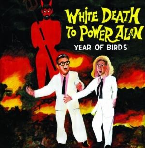 Year Of Birds - White Death To Power Alan in der Gruppe VINYL bei Bengans Skivbutik AB (2389668)