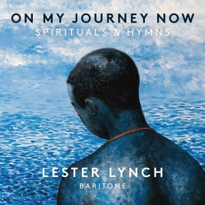 Lester Lynch - On My Journey Now - Spirituals & Hy in der Gruppe MUSIK / SACD / Klassiskt bei Bengans Skivbutik AB (2389717)