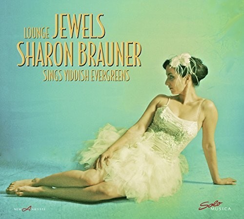 Sharon Brauner - Lounge Jewels - Sharon Brauner Sing in der Gruppe VINYL / Dansband/ Schlager bei Bengans Skivbutik AB (2389732)