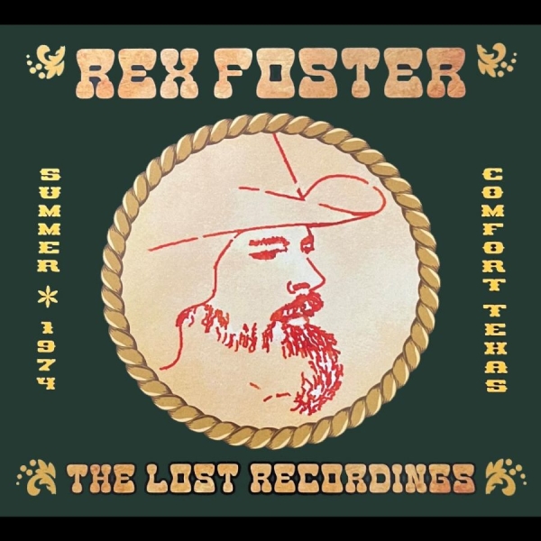 Rex Foster - The Lost Recordings in der Gruppe CD / Bestseller bei Bengans Skivbutik AB (2391920)