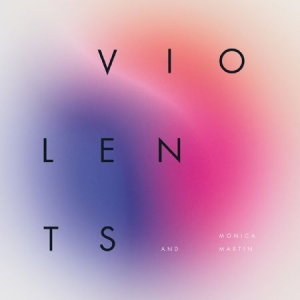 Violents & Monica Martin - Awake And Pretty Much Sober in der Gruppe VINYL bei Bengans Skivbutik AB (2391935)