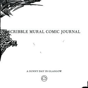 A Sunny Day In Glasgow - Scribble Mural Comic Journal in der Gruppe CD bei Bengans Skivbutik AB (2391953)