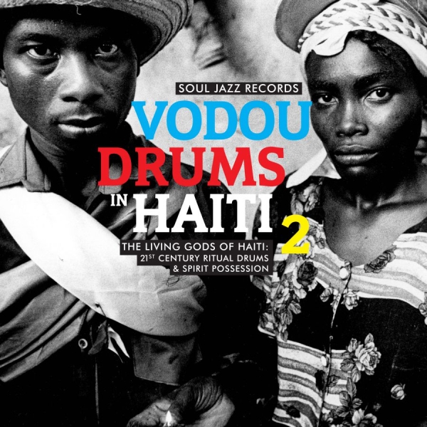Soul Jazz Records Presents - Vodou Drums In Haiti 2 in der Gruppe CD / Bestseller bei Bengans Skivbutik AB (2392001)