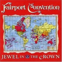 Fairport Convention - Jewel In The Crown in der Gruppe CD bei Bengans Skivbutik AB (2392007)