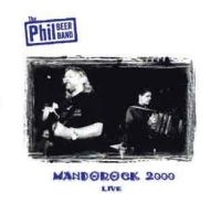 Beer Phil Band - Live Mandorock 2000 in der Gruppe CD bei Bengans Skivbutik AB (2392035)