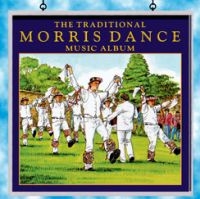 Blandade Artister - Traditional Morris Dance Music Albu in der Gruppe CD / Pop-Rock bei Bengans Skivbutik AB (2392065)