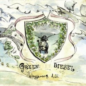 Green Diesal - Wayfarers All! in der Gruppe CD bei Bengans Skivbutik AB (2392111)
