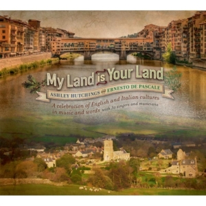 Hutchings A. & E. De Pascale - My Land Is Your Land in der Gruppe CD bei Bengans Skivbutik AB (2392114)