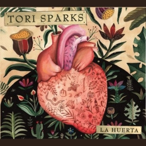 Tori Sparks - La Huerta in der Gruppe CD bei Bengans Skivbutik AB (2392181)