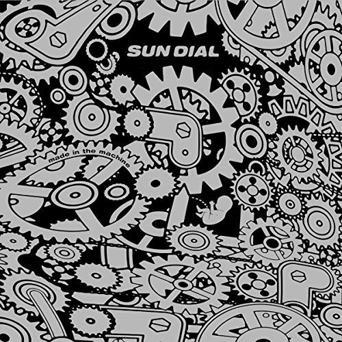 Sun Dial - Made In The Machine (Lim.Ed./Clear in der Gruppe VINYL / Rock bei Bengans Skivbutik AB (2392186)