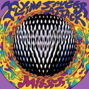 Flying Saucer Attack - Mirror (Reissue) in der Gruppe CD bei Bengans Skivbutik AB (2392690)