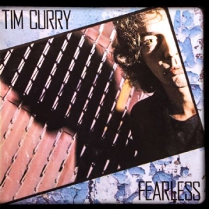 Tim Curry - Fearless in der Gruppe CD bei Bengans Skivbutik AB (2392826)
