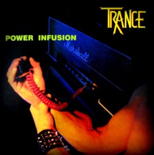 Trance - Power Infusion in der Gruppe CD / Hårdrock/ Heavy metal bei Bengans Skivbutik AB (2392828)