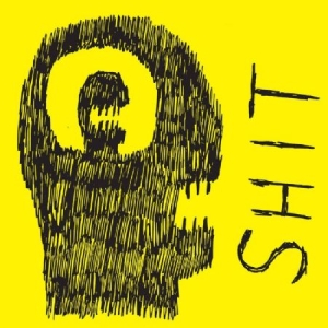 S.H.I.T. - I in der Gruppe VINYL bei Bengans Skivbutik AB (2392866)