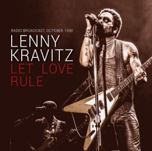 Kravitz Lenny - Let Love Rule - Live 1990 in der Gruppe CD bei Bengans Skivbutik AB (2392904)