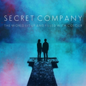 Secret Company - World Lit Up And Filled With Colour in der Gruppe CD bei Bengans Skivbutik AB (2396007)
