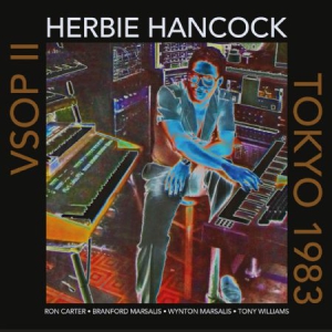 Hancock Herbie - Vsop Ii Tokyo 1983 in der Gruppe CD bei Bengans Skivbutik AB (2396040)