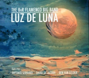 Bvr Flamenco Big Band - Luz De Luna in der Gruppe CD bei Bengans Skivbutik AB (2396066)
