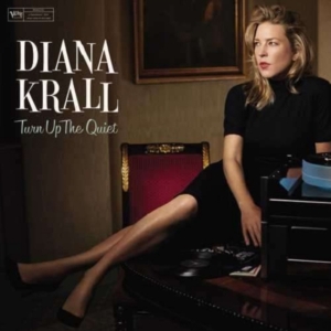 Diana Krall - Turn Up The Quiet in der Gruppe CD bei Bengans Skivbutik AB (2396323)