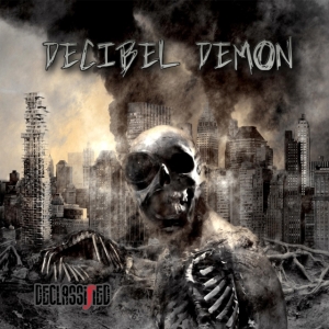 Decibel Demon - Declassified in der Gruppe CD bei Bengans Skivbutik AB (2396805)