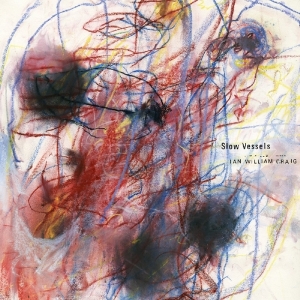 Ian William Craig - Slow Vessels in der Gruppe VINYL bei Bengans Skivbutik AB (2396811)