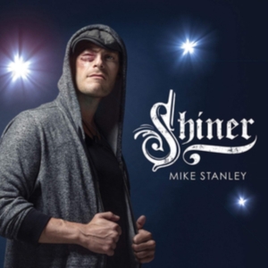 Stanley Mike - Shiner (Cd+Dvd) in der Gruppe CD bei Bengans Skivbutik AB (2396849)