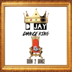 D Jay Dance King - Born 2 Dance in der Gruppe CD bei Bengans Skivbutik AB (2396900)