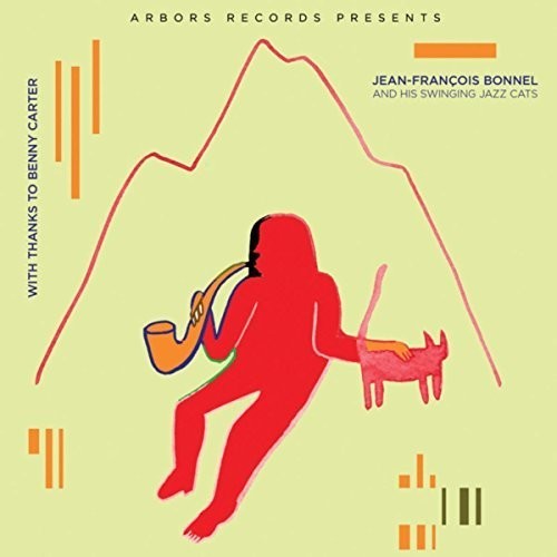 Jean-François Bonnel - With Thanks To Benny Carter in der Gruppe CD / Jazz/Blues bei Bengans Skivbutik AB (2396909)