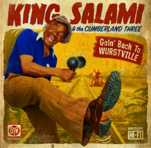 King Salami And The Cumberland 3 - Goin' Back To Wurstville in der Gruppe CD bei Bengans Skivbutik AB (2396978)