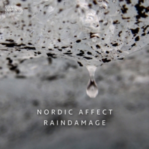 Nordic Affect - Raindamage in der Gruppe CD bei Bengans Skivbutik AB (2397021)