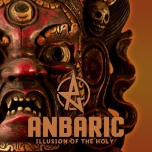 Anbaric - Illusion Of The Holy in der Gruppe CD bei Bengans Skivbutik AB (2397888)
