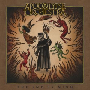 Apocalypse Orchestra - End Is Nigh (Digipak) in der Gruppe CD bei Bengans Skivbutik AB (2399435)