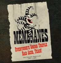 Membranes - Everyone's Going Triple Bad Acid, Y in der Gruppe CD bei Bengans Skivbutik AB (2399528)