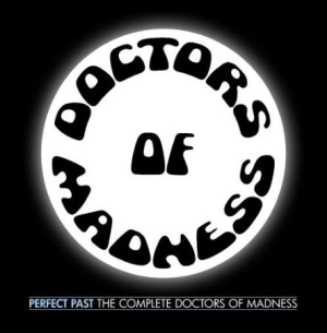Doctors Of Madness - Perfect Past: The Complete Doctors in der Gruppe CD bei Bengans Skivbutik AB (2399541)