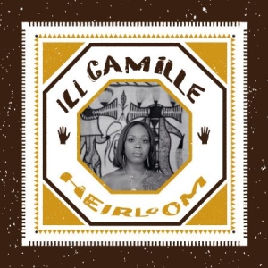 Ill Camille - Heirloom in der Gruppe UNSERE TIPPS / Beliebteste Neuheiten - Vinyl bei Bengans Skivbutik AB (2400136)