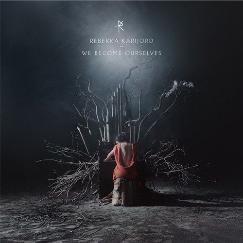 Rebekka Karijord - We Become Ourselves in der Gruppe CD / Pop bei Bengans Skivbutik AB (2400190)