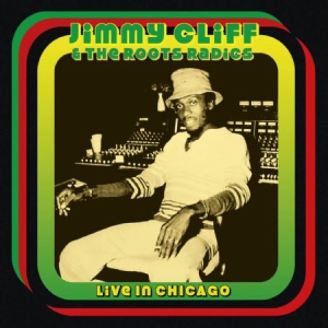 Cliff Jimmy & The Roots Radics - Live In Chicago in der Gruppe CD bei Bengans Skivbutik AB (2400218)